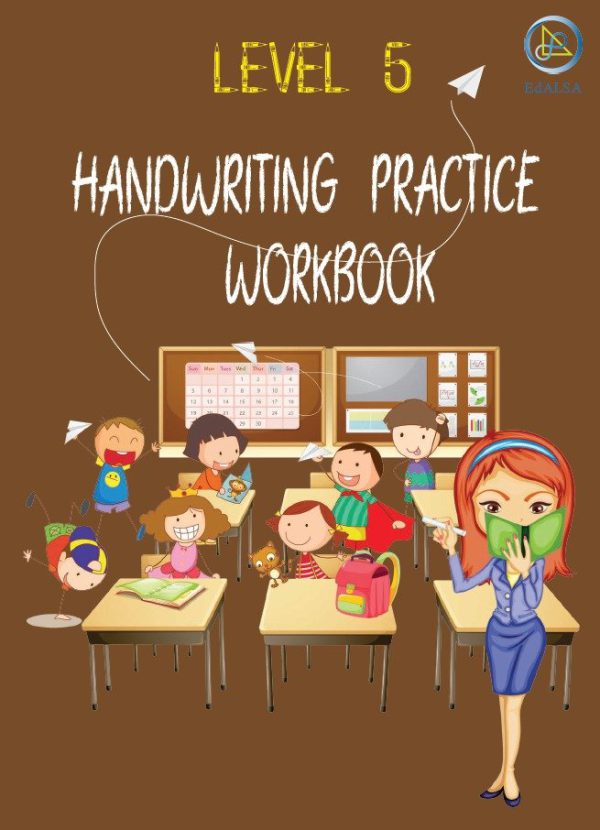 Handwriting Practice Workbook Series by EdALSA- Level 5 for Grade 5 and up- Pre- order Now - 40% Discount